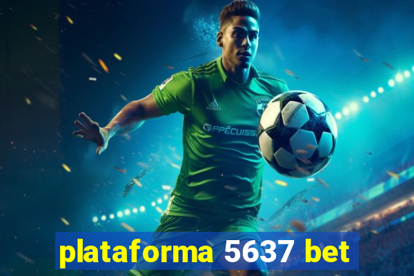 plataforma 5637 bet